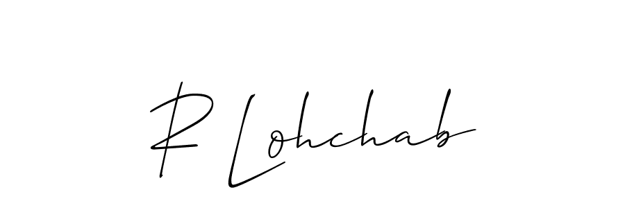 Also we have R Lohchab name is the best signature style. Create professional handwritten signature collection using Allison_Script autograph style. R Lohchab signature style 2 images and pictures png
