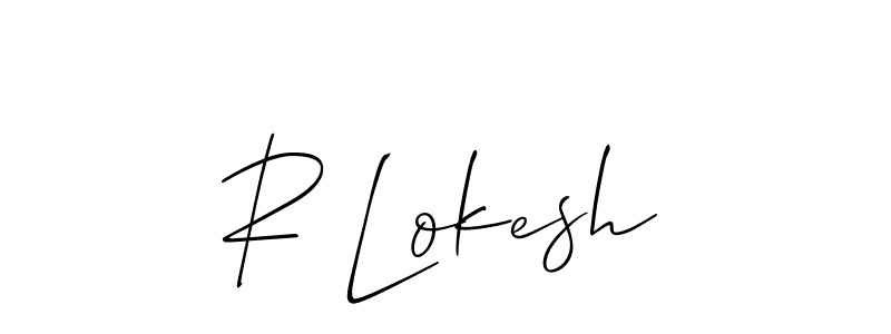 You should practise on your own different ways (Allison_Script) to write your name (R Lokesh) in signature. don't let someone else do it for you. R Lokesh signature style 2 images and pictures png