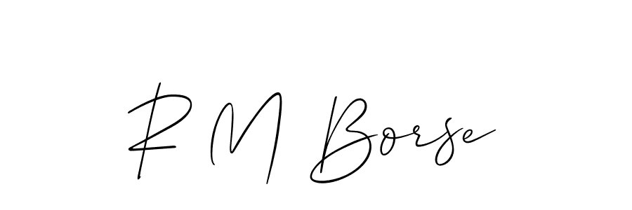 Design your own signature with our free online signature maker. With this signature software, you can create a handwritten (Allison_Script) signature for name R M Borse. R M Borse signature style 2 images and pictures png