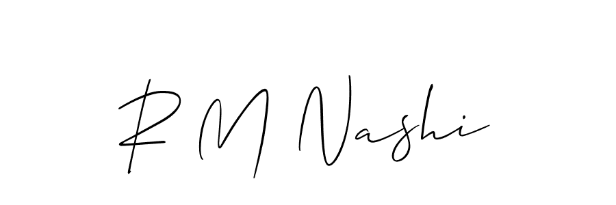 You should practise on your own different ways (Allison_Script) to write your name (R M Nashi) in signature. don't let someone else do it for you. R M Nashi signature style 2 images and pictures png