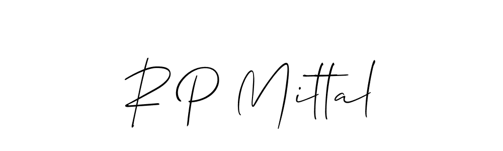 You should practise on your own different ways (Allison_Script) to write your name (R P Mittal) in signature. don't let someone else do it for you. R P Mittal signature style 2 images and pictures png