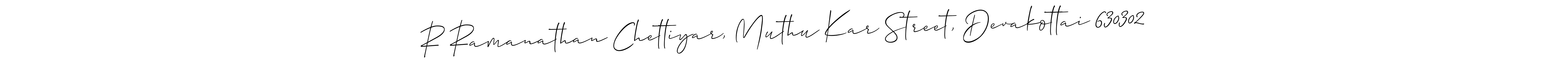 Similarly Allison_Script is the best handwritten signature design. Signature creator online .You can use it as an online autograph creator for name R Ramanathan Chettiyar, Muthu Kar Street, Devakottai 630302. R Ramanathan Chettiyar, Muthu Kar Street, Devakottai 630302 signature style 2 images and pictures png