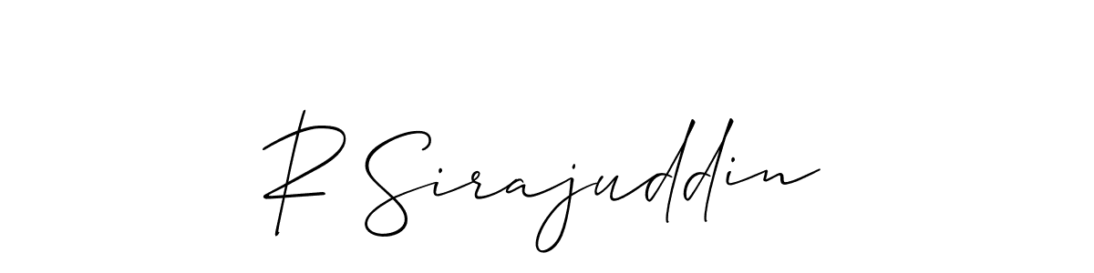 How to make R Sirajuddin signature? Allison_Script is a professional autograph style. Create handwritten signature for R Sirajuddin name. R Sirajuddin signature style 2 images and pictures png