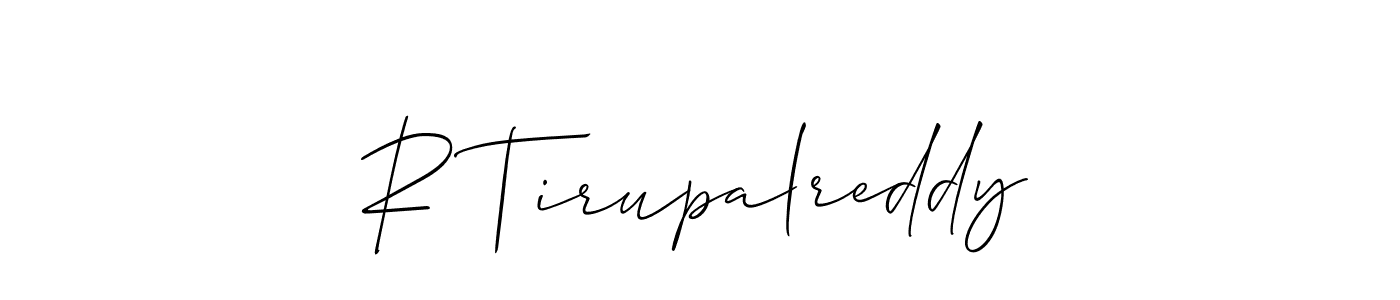 Also we have R Tirupalreddy name is the best signature style. Create professional handwritten signature collection using Allison_Script autograph style. R Tirupalreddy signature style 2 images and pictures png