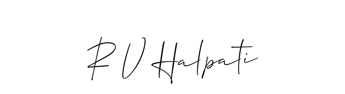 Also we have R V Halpati name is the best signature style. Create professional handwritten signature collection using Allison_Script autograph style. R V Halpati signature style 2 images and pictures png