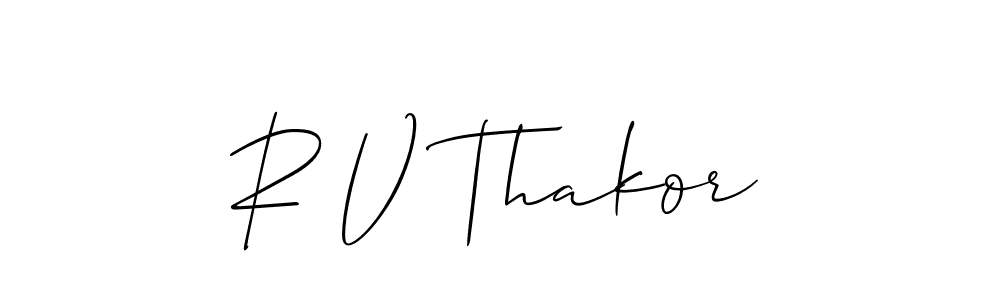 Make a beautiful signature design for name R V Thakor. With this signature (Allison_Script) style, you can create a handwritten signature for free. R V Thakor signature style 2 images and pictures png