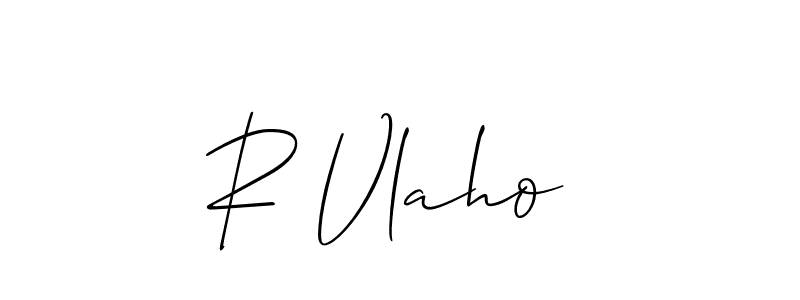 Also we have R Vlaho  name is the best signature style. Create professional handwritten signature collection using Allison_Script autograph style. R Vlaho  signature style 2 images and pictures png