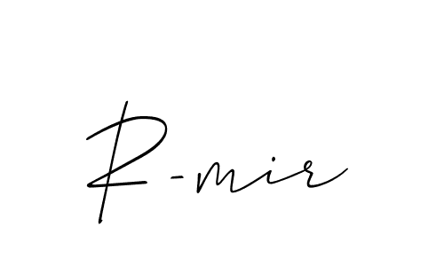 Best and Professional Signature Style for R-mir. Allison_Script Best Signature Style Collection. R-mir signature style 2 images and pictures png