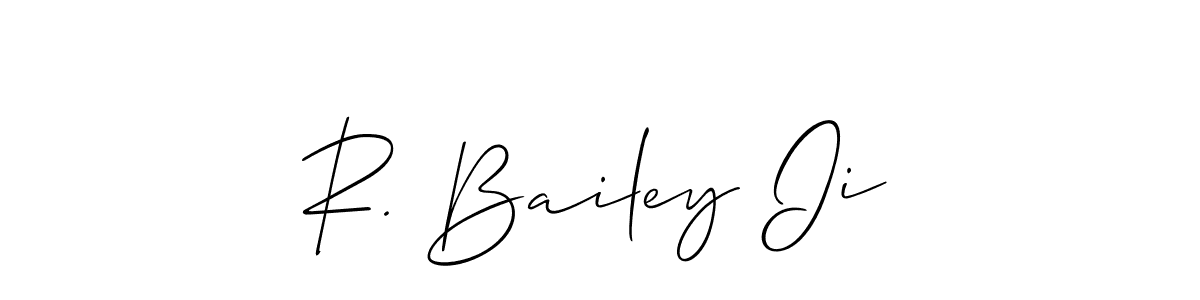 Make a short R. Bailey Ii signature style. Manage your documents anywhere anytime using Allison_Script. Create and add eSignatures, submit forms, share and send files easily. R. Bailey Ii signature style 2 images and pictures png