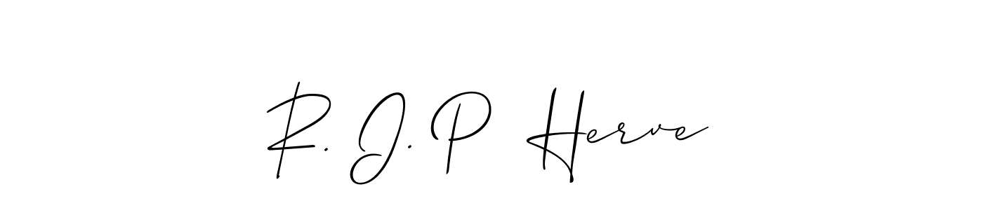 Similarly Allison_Script is the best handwritten signature design. Signature creator online .You can use it as an online autograph creator for name R. I. P  Herve. R. I. P  Herve signature style 2 images and pictures png