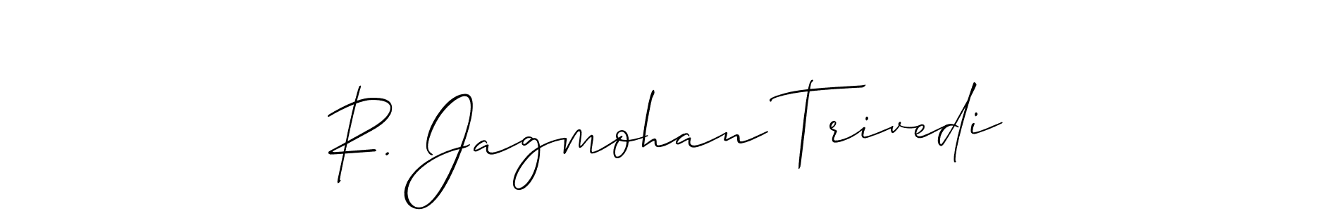 How to make R. Jagmohan Trivedi signature? Allison_Script is a professional autograph style. Create handwritten signature for R. Jagmohan Trivedi name. R. Jagmohan Trivedi signature style 2 images and pictures png