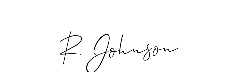 Make a short R. Johnson signature style. Manage your documents anywhere anytime using Allison_Script. Create and add eSignatures, submit forms, share and send files easily. R. Johnson signature style 2 images and pictures png