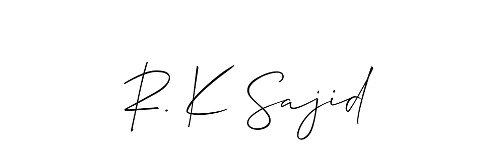 How to make R. K Sajid signature? Allison_Script is a professional autograph style. Create handwritten signature for R. K Sajid name. R. K Sajid signature style 2 images and pictures png