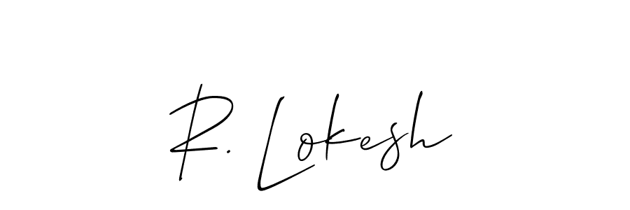 See photos of R. Lokesh official signature by Spectra . Check more albums & portfolios. Read reviews & check more about Allison_Script font. R. Lokesh signature style 2 images and pictures png