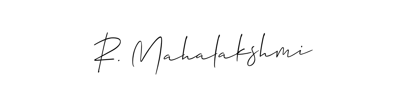 Make a beautiful signature design for name R. Mahalakshmi. With this signature (Allison_Script) style, you can create a handwritten signature for free. R. Mahalakshmi signature style 2 images and pictures png