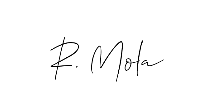 Check out images of Autograph of R. Mola name. Actor R. Mola Signature Style. Allison_Script is a professional sign style online. R. Mola signature style 2 images and pictures png