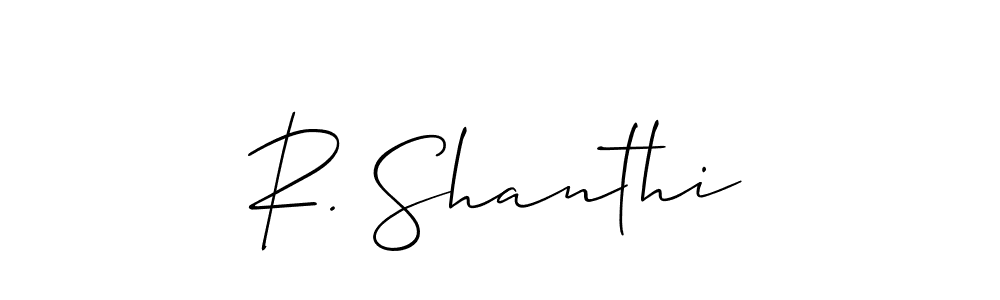 Also You can easily find your signature by using the search form. We will create R. Shanthi name handwritten signature images for you free of cost using Allison_Script sign style. R. Shanthi signature style 2 images and pictures png