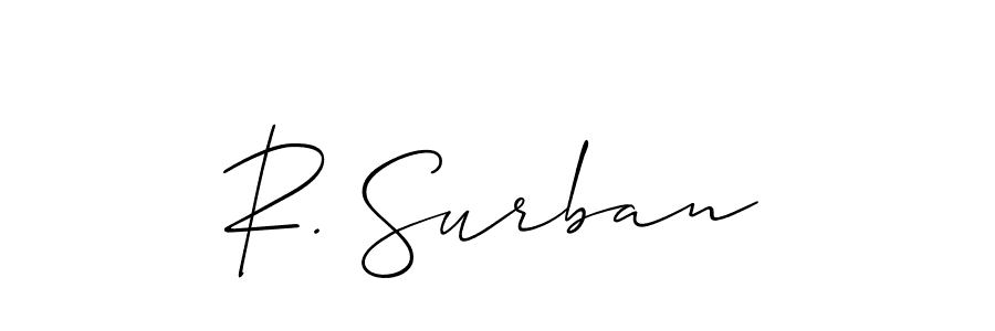 Make a short R. Surban signature style. Manage your documents anywhere anytime using Allison_Script. Create and add eSignatures, submit forms, share and send files easily. R. Surban signature style 2 images and pictures png