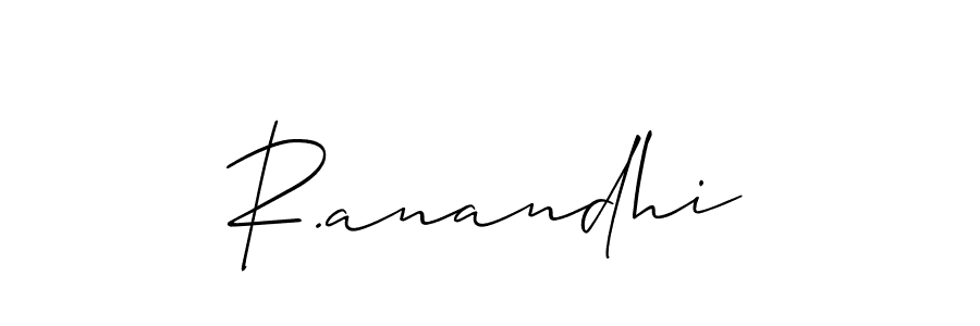 Design your own signature with our free online signature maker. With this signature software, you can create a handwritten (Allison_Script) signature for name R.anandhi. R.anandhi signature style 2 images and pictures png