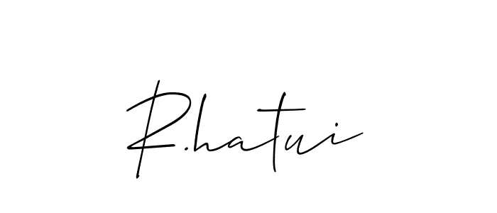 You can use this online signature creator to create a handwritten signature for the name R.hatui. This is the best online autograph maker. R.hatui signature style 2 images and pictures png