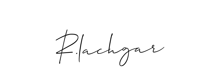 Best and Professional Signature Style for R.lachgar. Allison_Script Best Signature Style Collection. R.lachgar signature style 2 images and pictures png