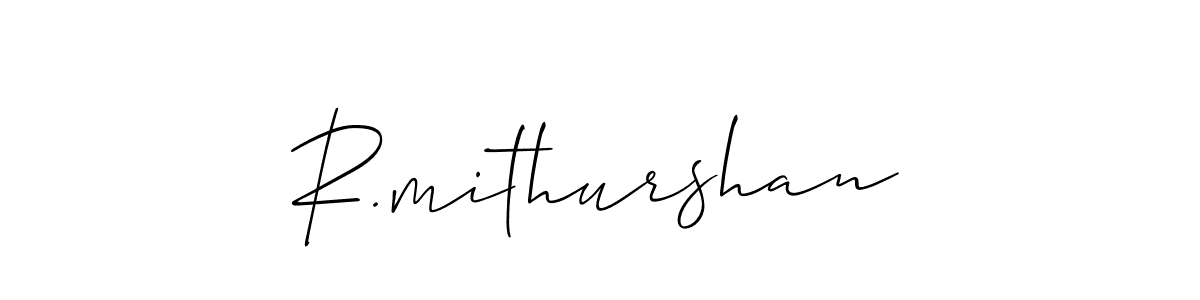 Use a signature maker to create a handwritten signature online. With this signature software, you can design (Allison_Script) your own signature for name R.mithurshan. R.mithurshan signature style 2 images and pictures png