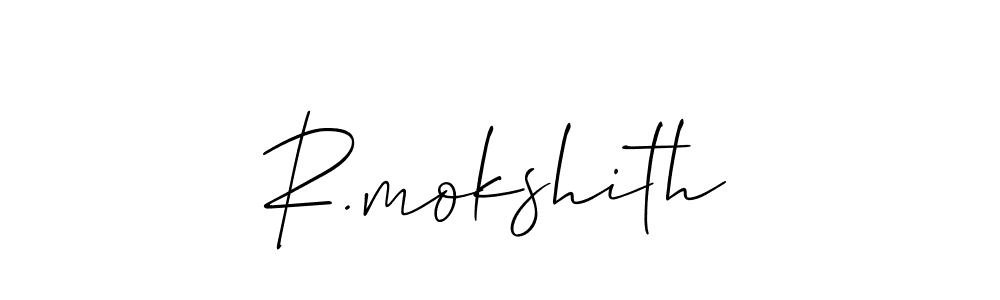 The best way (Allison_Script) to make a short signature is to pick only two or three words in your name. The name R.mokshith include a total of six letters. For converting this name. R.mokshith signature style 2 images and pictures png