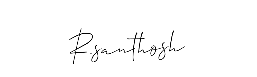 Make a beautiful signature design for name R.santhosh. With this signature (Allison_Script) style, you can create a handwritten signature for free. R.santhosh signature style 2 images and pictures png