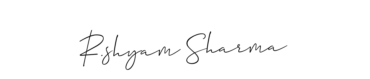 R.shyam Sharma stylish signature style. Best Handwritten Sign (Allison_Script) for my name. Handwritten Signature Collection Ideas for my name R.shyam Sharma. R.shyam Sharma signature style 2 images and pictures png
