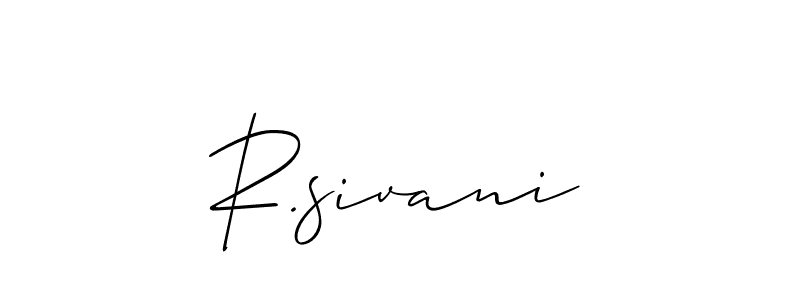 Make a short R.sivani signature style. Manage your documents anywhere anytime using Allison_Script. Create and add eSignatures, submit forms, share and send files easily. R.sivani signature style 2 images and pictures png