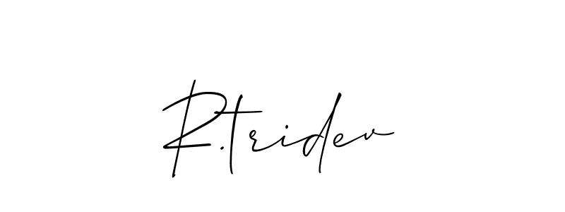 Use a signature maker to create a handwritten signature online. With this signature software, you can design (Allison_Script) your own signature for name R.tridev. R.tridev signature style 2 images and pictures png