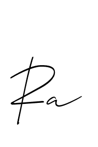 Design your own signature with our free online signature maker. With this signature software, you can create a handwritten (Allison_Script) signature for name Ra. Ra signature style 2 images and pictures png