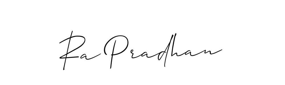 Create a beautiful signature design for name Ra Pradhan. With this signature (Allison_Script) fonts, you can make a handwritten signature for free. Ra Pradhan signature style 2 images and pictures png