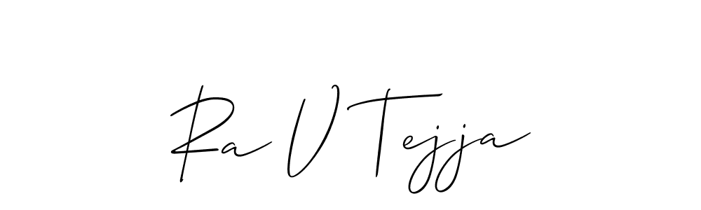 Make a beautiful signature design for name Ra V Tejja. Use this online signature maker to create a handwritten signature for free. Ra V Tejja signature style 2 images and pictures png