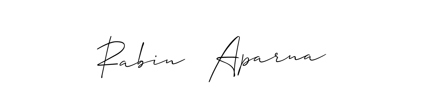 Design your own signature with our free online signature maker. With this signature software, you can create a handwritten (Allison_Script) signature for name Rabin   Aparna. Rabin   Aparna signature style 2 images and pictures png