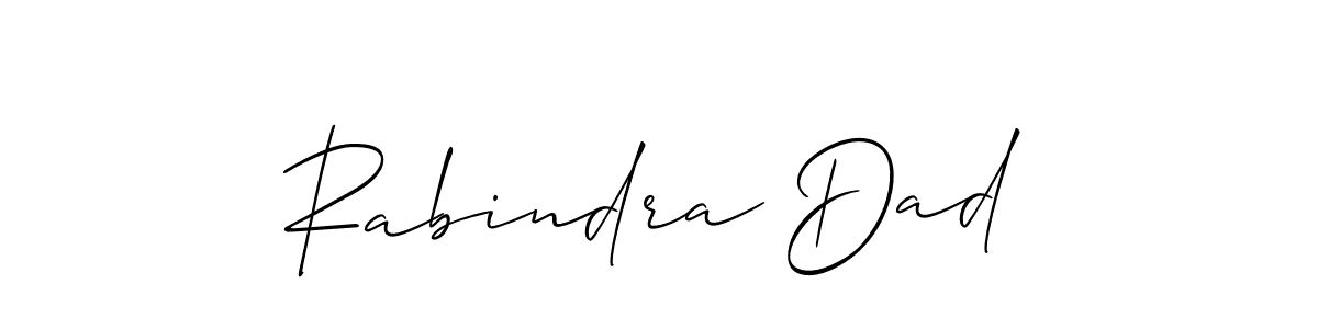 Make a beautiful signature design for name Rabindra Dad. With this signature (Allison_Script) style, you can create a handwritten signature for free. Rabindra Dad signature style 2 images and pictures png