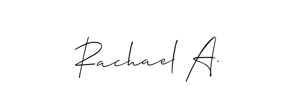 It looks lik you need a new signature style for name Rachael A.. Design unique handwritten (Allison_Script) signature with our free signature maker in just a few clicks. Rachael A. signature style 2 images and pictures png