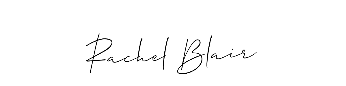 It looks lik you need a new signature style for name Rachel Blair. Design unique handwritten (Allison_Script) signature with our free signature maker in just a few clicks. Rachel Blair signature style 2 images and pictures png