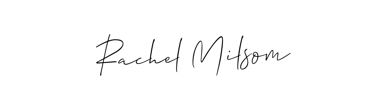 Also we have Rachel Milsom name is the best signature style. Create professional handwritten signature collection using Allison_Script autograph style. Rachel Milsom signature style 2 images and pictures png