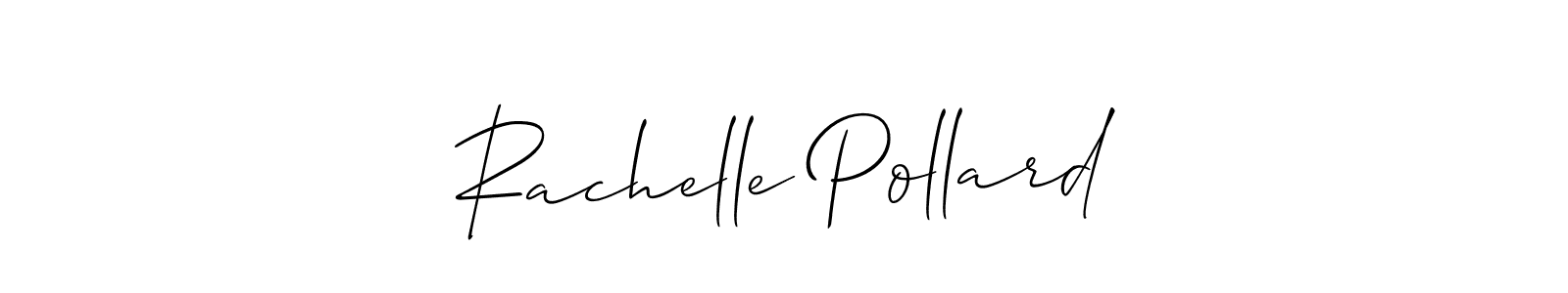 Make a short Rachelle Pollard signature style. Manage your documents anywhere anytime using Allison_Script. Create and add eSignatures, submit forms, share and send files easily. Rachelle Pollard signature style 2 images and pictures png