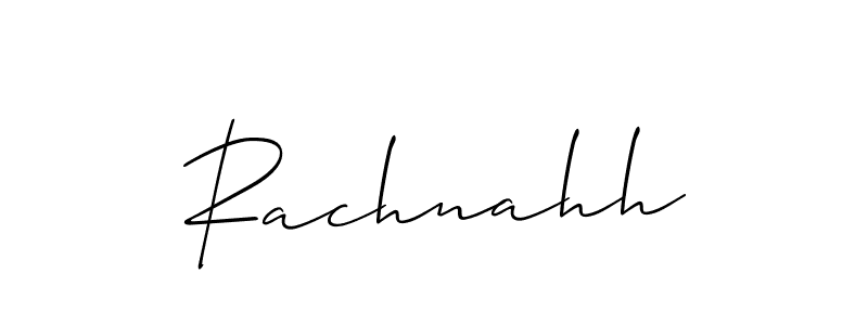 Make a beautiful signature design for name Rachnahh. With this signature (Allison_Script) style, you can create a handwritten signature for free. Rachnahh signature style 2 images and pictures png