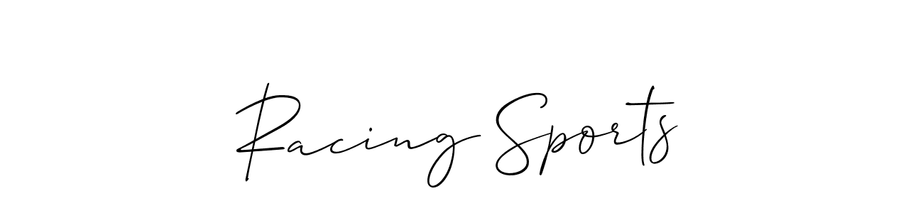 Also we have Racing Sports name is the best signature style. Create professional handwritten signature collection using Allison_Script autograph style. Racing Sports signature style 2 images and pictures png