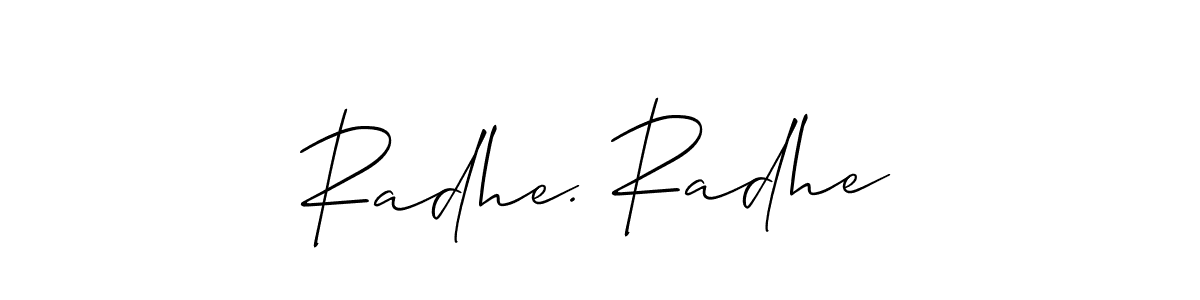 How to make Radhe. Radhe signature? Allison_Script is a professional autograph style. Create handwritten signature for Radhe. Radhe name. Radhe. Radhe signature style 2 images and pictures png