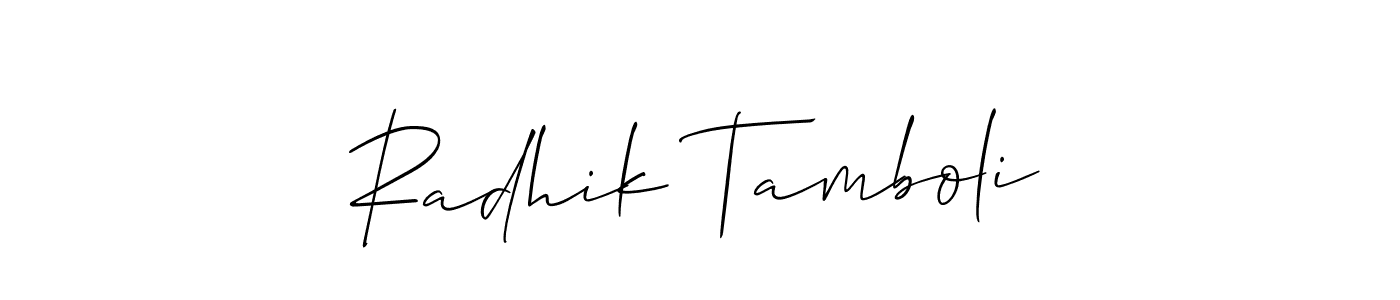 You should practise on your own different ways (Allison_Script) to write your name (Radhik Tamboli) in signature. don't let someone else do it for you. Radhik Tamboli signature style 2 images and pictures png