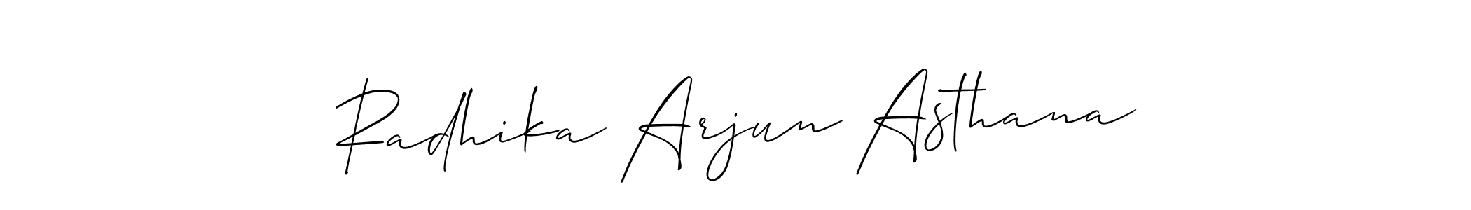 Make a short Radhika Arjun Asthana signature style. Manage your documents anywhere anytime using Allison_Script. Create and add eSignatures, submit forms, share and send files easily. Radhika Arjun Asthana signature style 2 images and pictures png