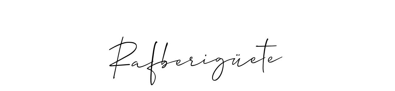 You should practise on your own different ways (Allison_Script) to write your name (Rafberigüete) in signature. don't let someone else do it for you. Rafberigüete signature style 2 images and pictures png