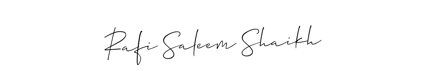 How to make Rafi Saleem Shaikh signature? Allison_Script is a professional autograph style. Create handwritten signature for Rafi Saleem Shaikh name. Rafi Saleem Shaikh signature style 2 images and pictures png