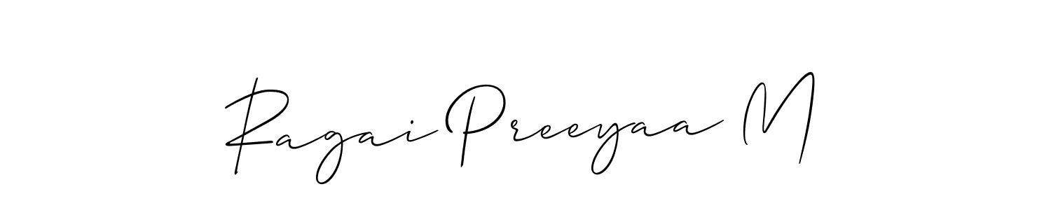 Design your own signature with our free online signature maker. With this signature software, you can create a handwritten (Allison_Script) signature for name Ragai Preeyaa M. Ragai Preeyaa M signature style 2 images and pictures png