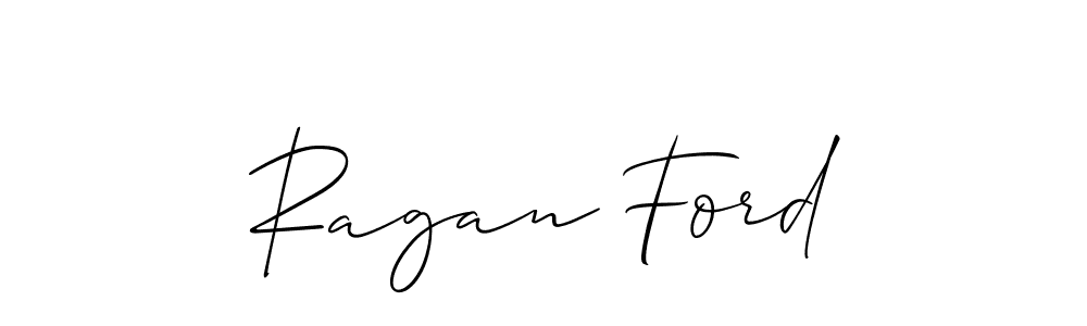 Create a beautiful signature design for name Ragan Ford. With this signature (Allison_Script) fonts, you can make a handwritten signature for free. Ragan Ford signature style 2 images and pictures png
