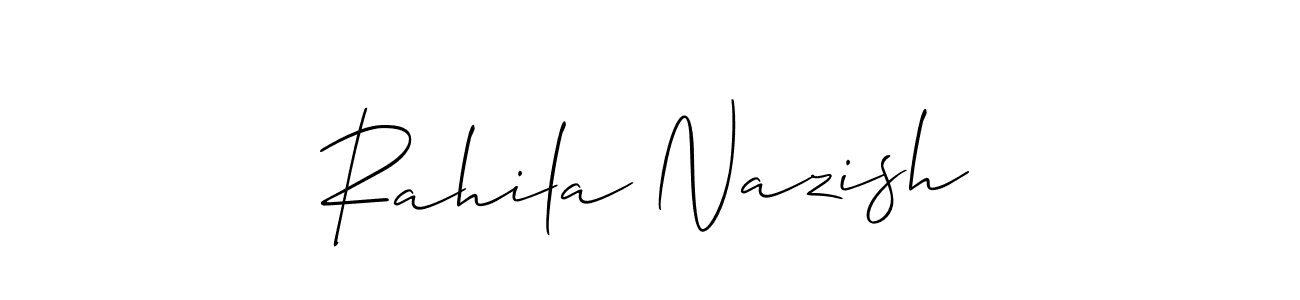 Also we have Rahila Nazish name is the best signature style. Create professional handwritten signature collection using Allison_Script autograph style. Rahila Nazish signature style 2 images and pictures png